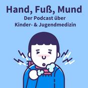 Podcast Hand, Fuß, Mund