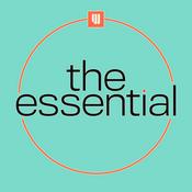 Podcast The Essential