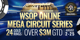 WSOP Online MEGA Circuit Event  24 WSOP Gold Rings + Over $3,000,000 in Guarantees