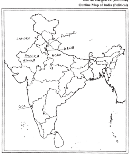 On the given political outline map of India mark and label the ...