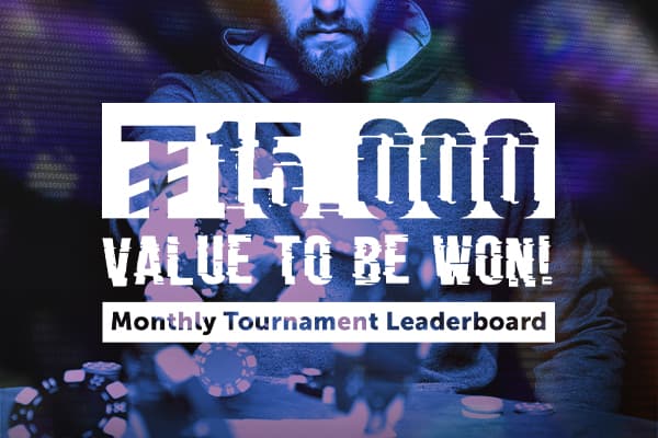 Monthly Tournament Leaderboard: Win your share of ₮15,000 value every Month!