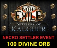 x200 DIVINE ORB Path of Exile: Necro Settlers Event ORBY NOWA LIGA POE