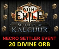 x20 DIVINE ORB Path of Exile: Necro Settlers Event ORBY NOWA LIGA POE