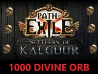 x1000 DIVINE ORB Path of Exile: Settlers of Kalguur ORBY NOWA LIGA POE