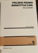 Prawo konstytucyjne zarys wykładu wydanie 9 Leszek Garlicki