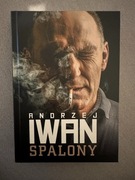 Andrzej Iwan - Spalony