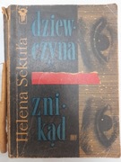 Dziewczyna z nikąd - Helena Sekuła wydanie 1964 rok