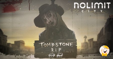 Nolimit City Kicks off 2022 with a Dirty Old Western Slot, Tombstone R.I.P