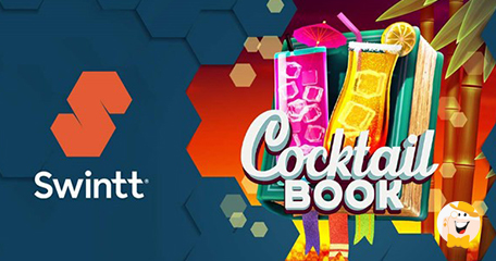 Swintt Announces Latest Industry Hit: Cocktail Book Slot