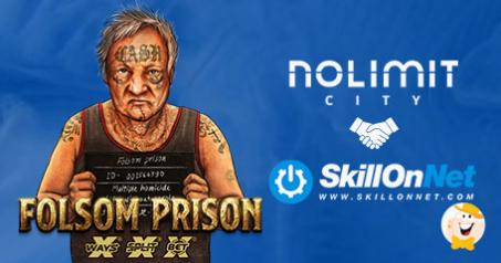 Nolimit City Porta sui Rulli una Logorante Esistenza con la Slot Folsom Prison e Sigla un Accordo con SkillOnNet