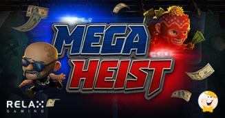 Relax Gaming versterkt zijn portfolio met de gokkast Mega Heist