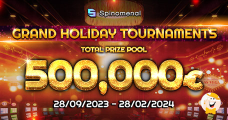 Spinomenal Heralds Return of Epic Grand Holiday Tournaments with €500,000 Prize Pool