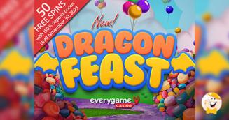 Everygame Casino Gives Players 50 FS to Explore Dragon Feast Slot