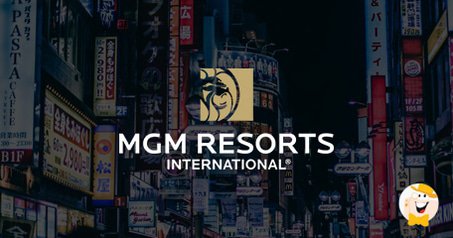MGM in Favourable Position to Commence IR Japan Project