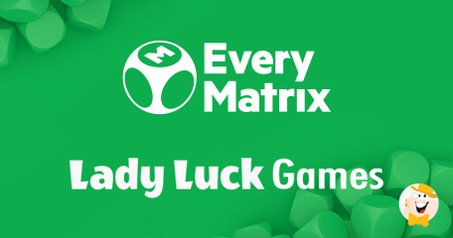 EveryMatrix Invests in NASDAQ-Bound Lady Luck Games Studio