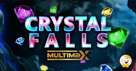 Yggdrasil and Bulletproof Games Present Crystal Falls MultiMax™ Slot