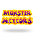 Monster Meteors