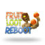 Fruit Loot Reboot