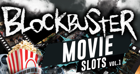 Movie Themed Slots - All The Best Blockbuster Based Slots Vol. 1