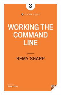 Working the Command Line