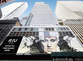 Riu Plaza Manhattan Times Square，位于纽约的酒店