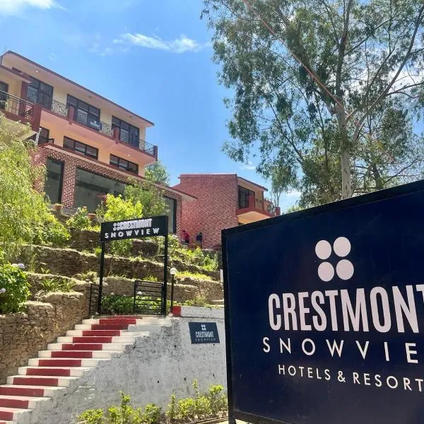 Crestmont Snow View Resort Ranikhet，位于拉尼凯特的酒店