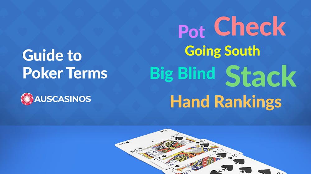 30 Poker Terms You Must Know Before Playing