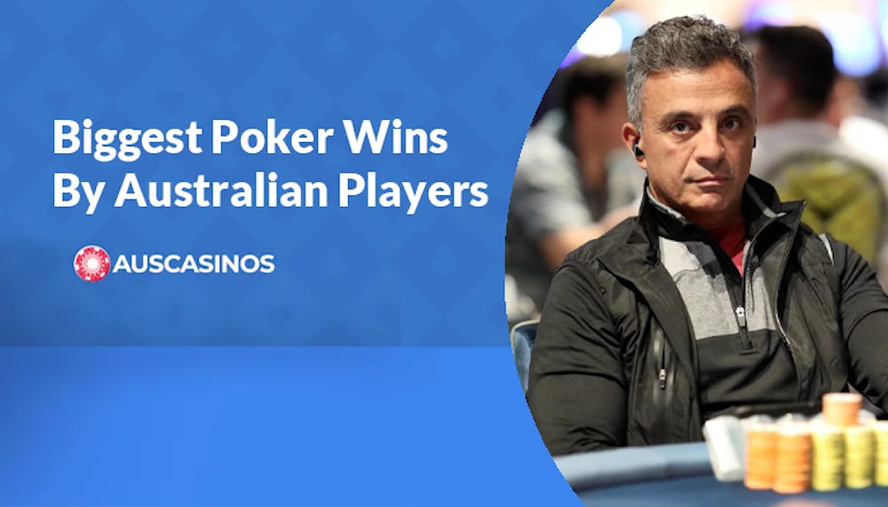 Biggest Poker Wins by Australian Players