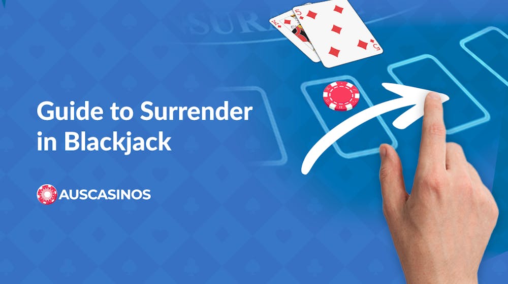 Mastering Surrender in Blackjack: When to Fold and Win