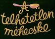 A telhetetlen méhecske (1958)