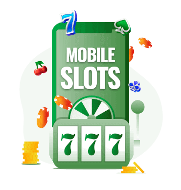 Mobile Slots