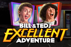 Bill & Ted’s Excellent Adventure