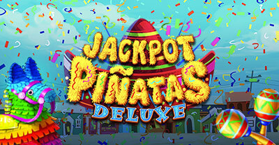 Jackpot Piñatas Deluxe