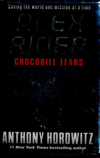 Cover of: Crocodile Tears by Anthony Horowitz, Anthony Horowitz