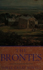 Cover of edition brontesthreegrea0000unse