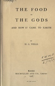 Cover of edition foodofgodsandhow00welluoft