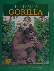 Cover of edition ifihadgorilla0000maye