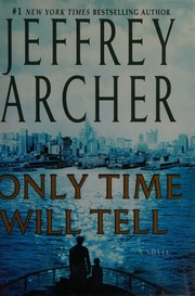 Cover of edition onlytimewilltell0000arch_f0q3