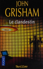 Cover of edition leclandestinfren0000john