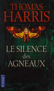 Cover of edition lesilencedesagne0000harr_f5u7