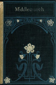 Cover of edition middlemarchstudy0000elio