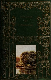 Cover of edition songofhiawatha0000long_s0s4