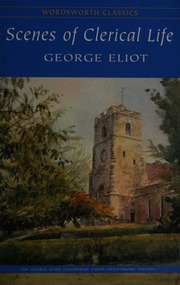 Cover of edition scenesofclerical0000elio_o2y3