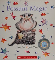 Cover of edition possummagic0000foxm_s3q1