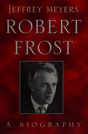 Cover of edition robertfrostbiogr0000meye_d4h1