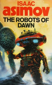 Cover of edition robotsofdawn0000isaa_h3d8