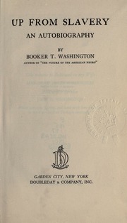 Cover of edition upfromslaveryana00washuoft