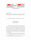 Research paper thumbnail of Independencia, lenguaje y cultura política en el Perú. Reseña de La independencia y la cultura política peruana (1808-1821) de Víctor Peralta R. (Lima, 2010)