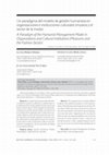 Research paper thumbnail of Un paradigma del modelo de gestión humanista en organizaciones e instituciones culturales (museos y el sector de la moda)