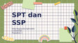 Research paper thumbnail of PPT SPT dan SSP